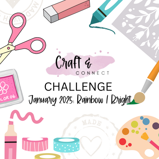 January Craft & Connect Challenge - Rainbows!